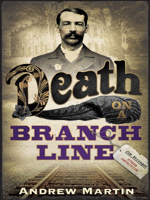 Title details for Death on a Branch Line by Andrew Martin - Wait list